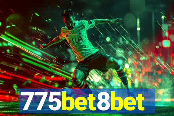 775bet8bet