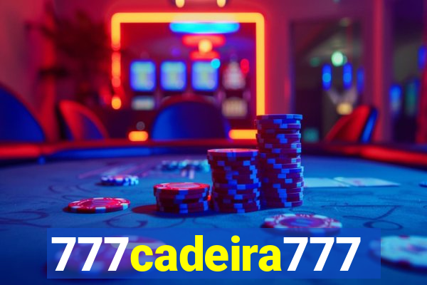 777cadeira777