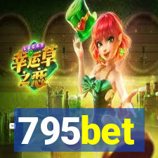 795bet
