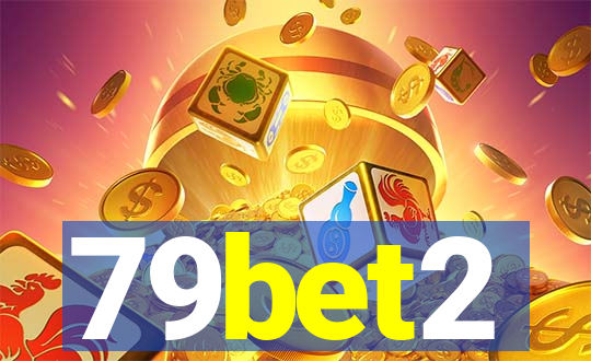 79bet2