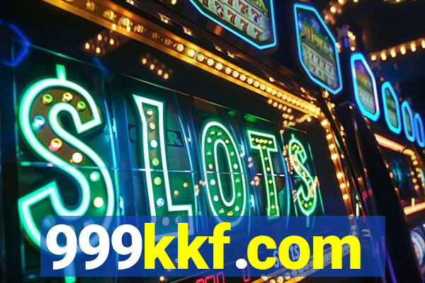 999kkf.com