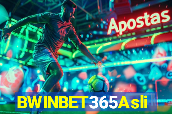 BWINBET365Asli