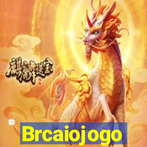 Brcaiojogo