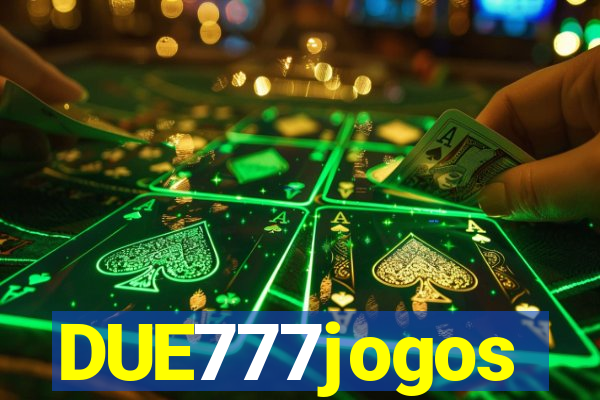 DUE777jogos
