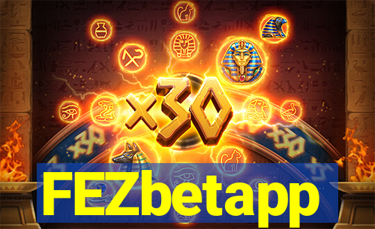 FEZbetapp