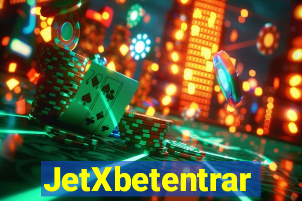 JetXbetentrar