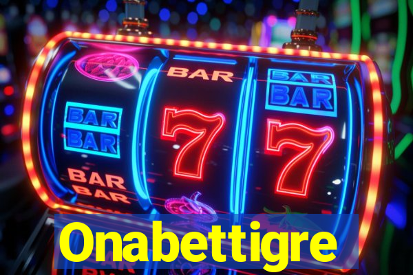 Onabettigre