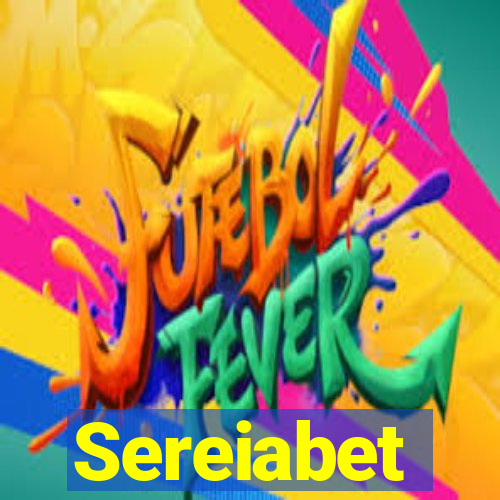 Sereiabet