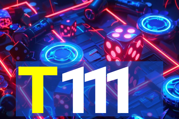 T111
