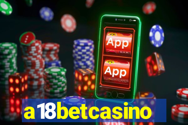 a18betcasino