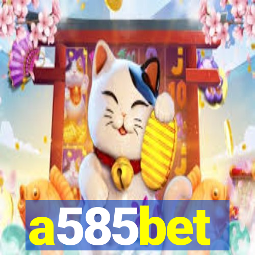 a585bet