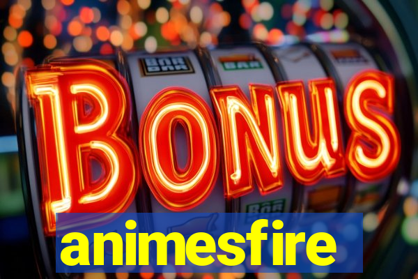 animesfire