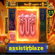 assistirblaze