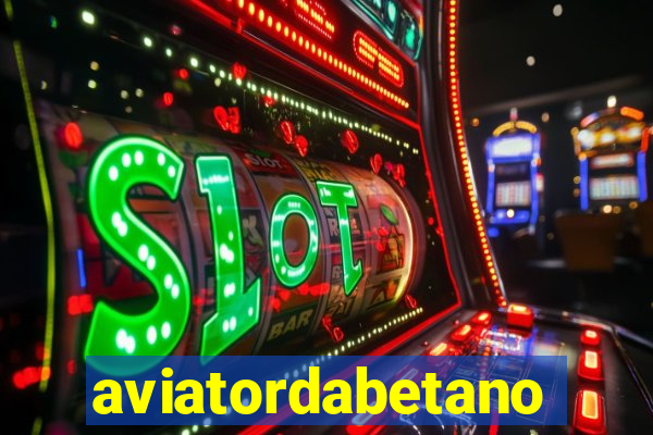 aviatordabetano