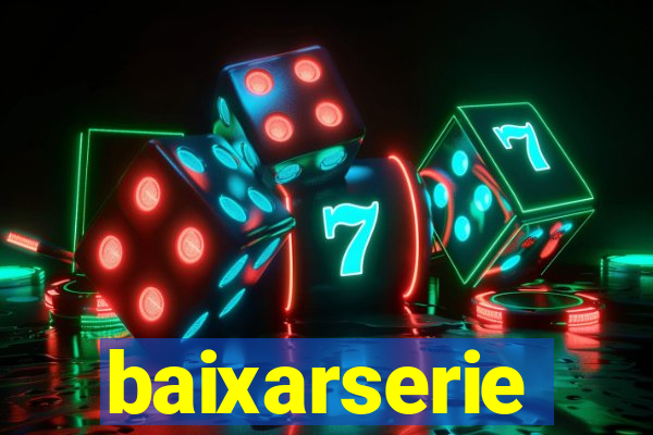 baixarserie