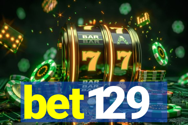 bet129