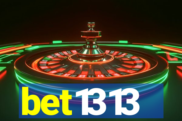 bet1313