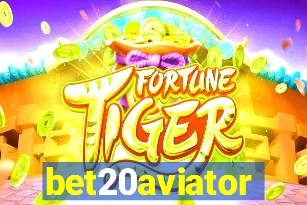 bet20aviator