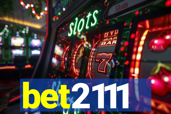 bet2111