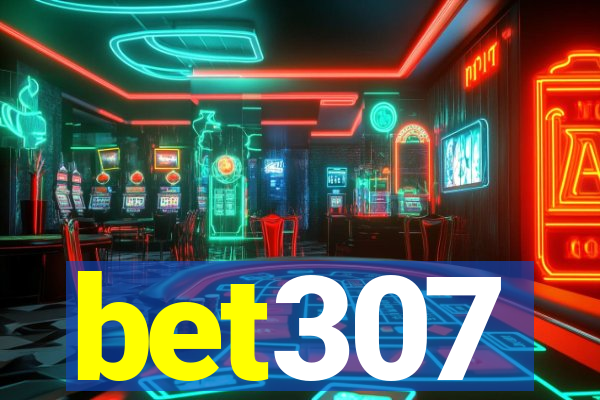 bet307