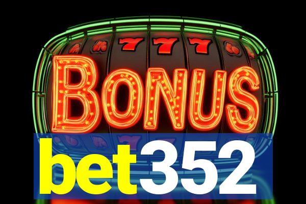 bet352