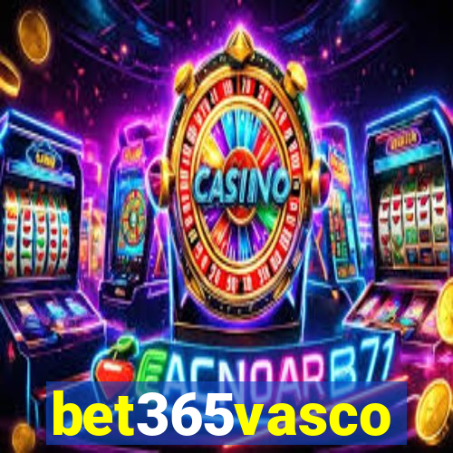 bet365vasco