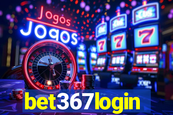 bet367login