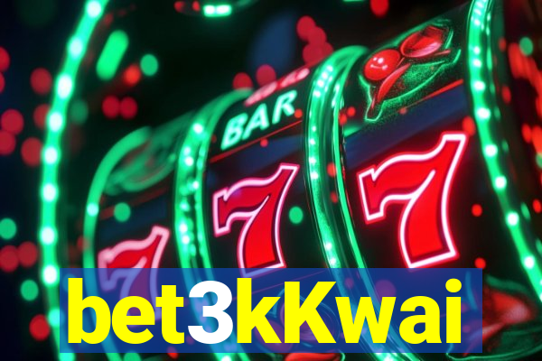 bet3kKwai