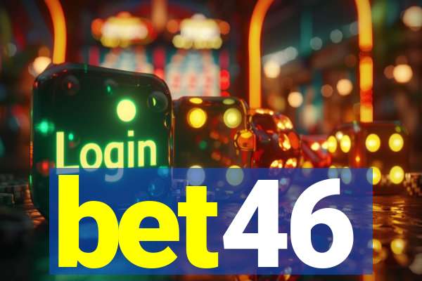 bet46