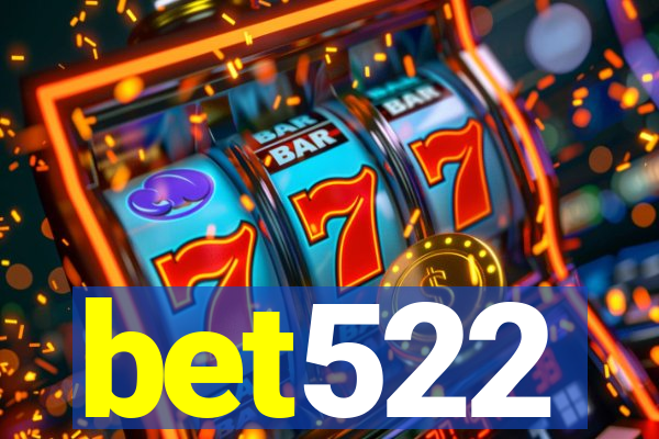bet522