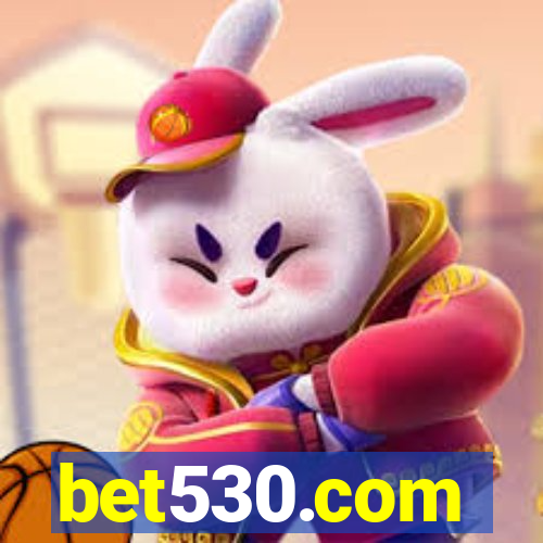 bet530.com