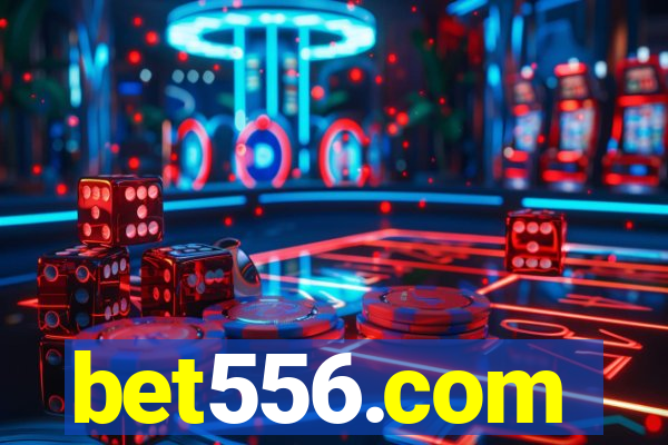 bet556.com