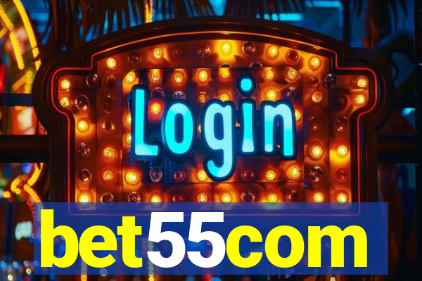 bet55com