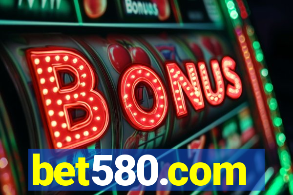 bet580.com