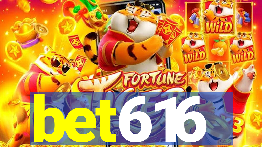 bet616