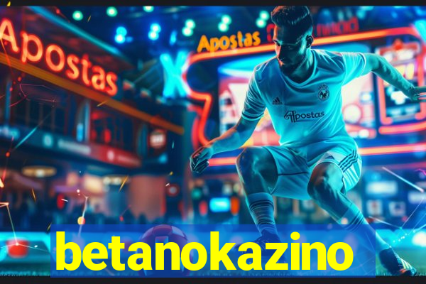 betanokazino