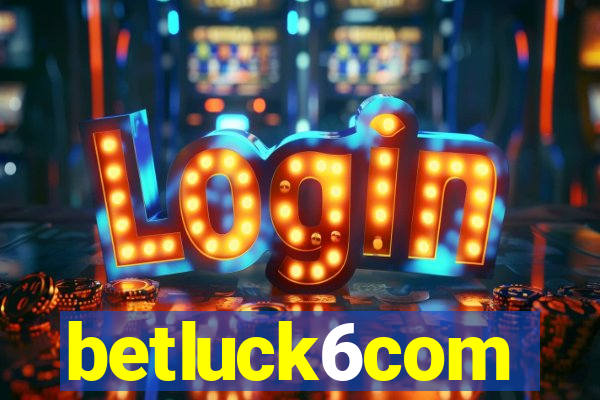betluck6com