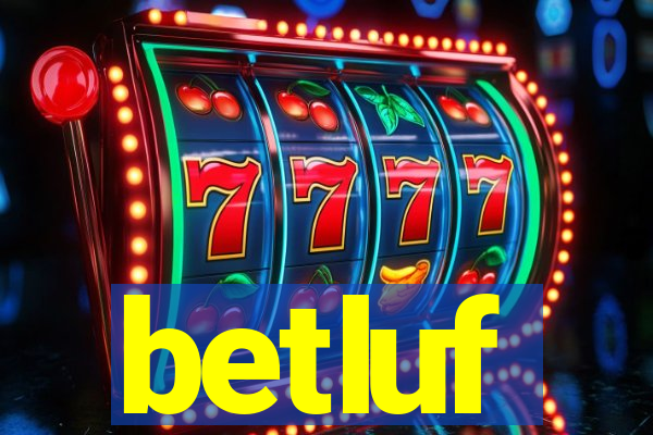 betluf