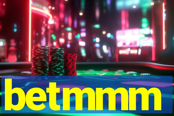 betmmm