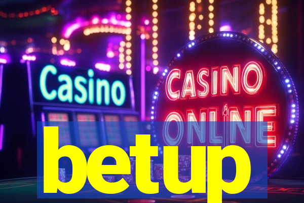 betup