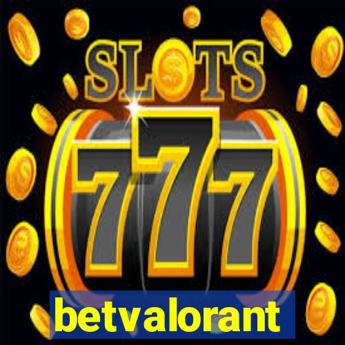 betvalorant