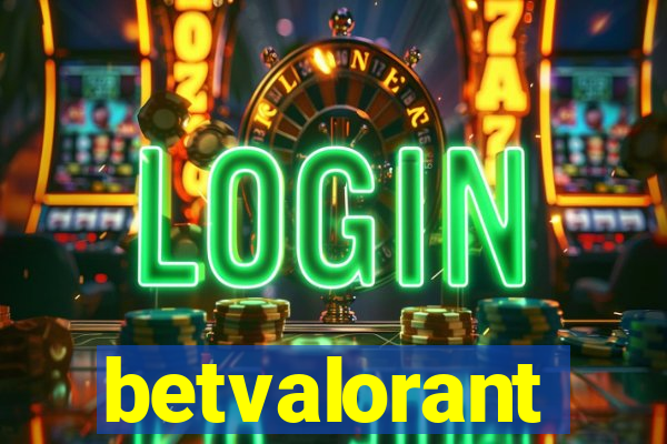 betvalorant