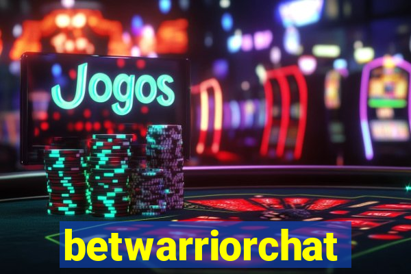 betwarriorchat