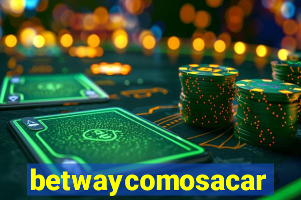 betwaycomosacar