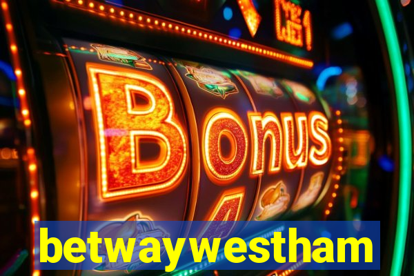 betwaywestham