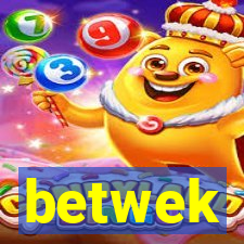 betwek