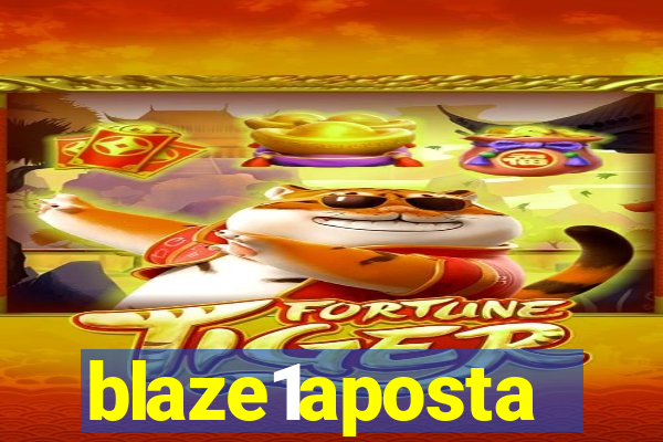 blaze1aposta