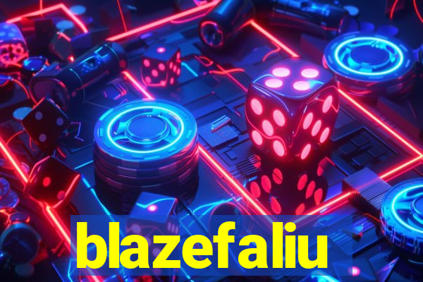blazefaliu