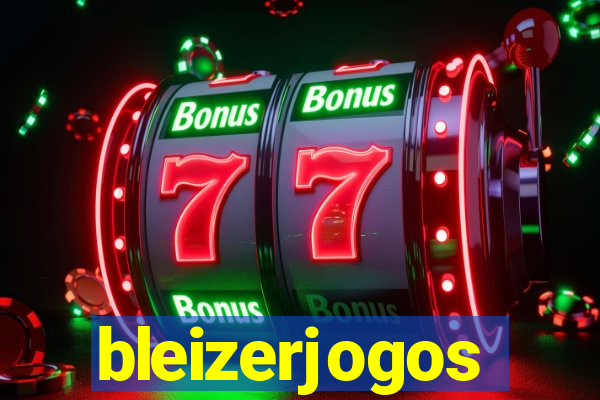 bleizerjogos