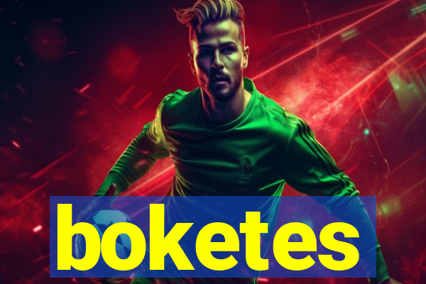 boketes